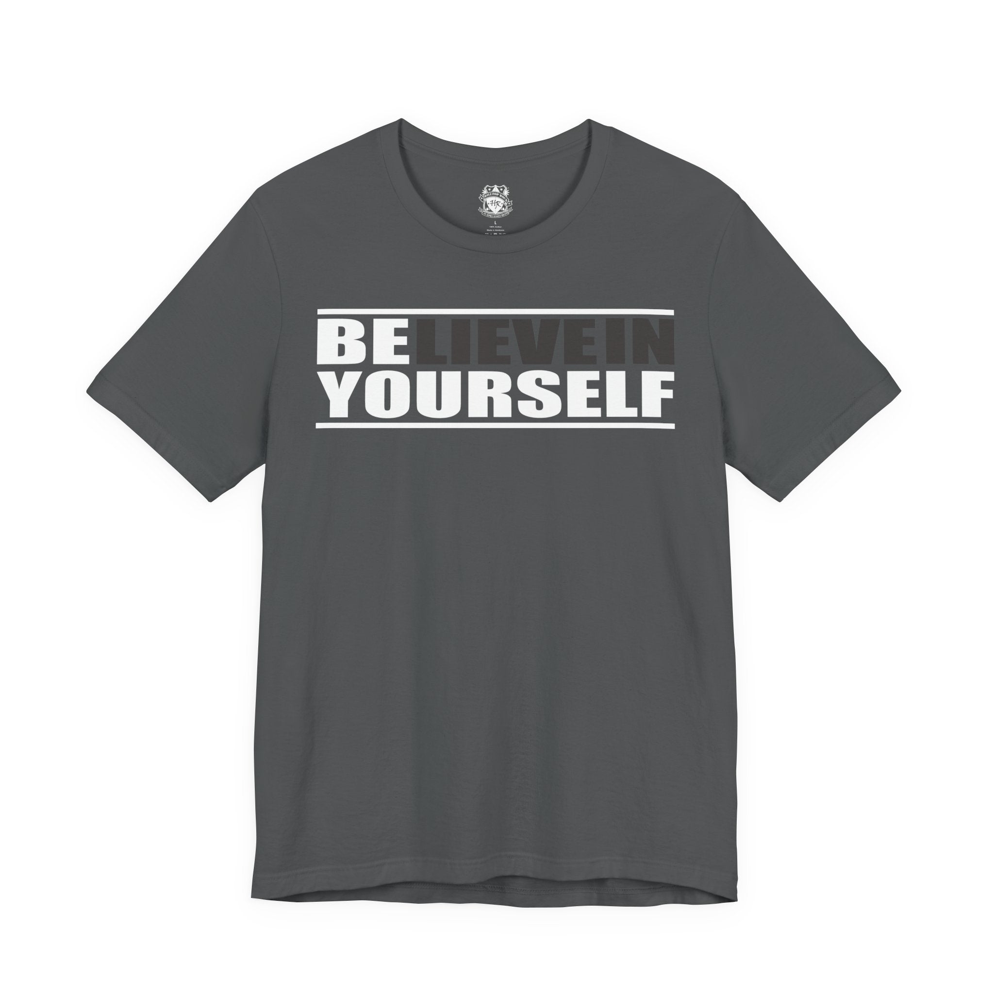 Believe In Yourself Graphic T-Shirt